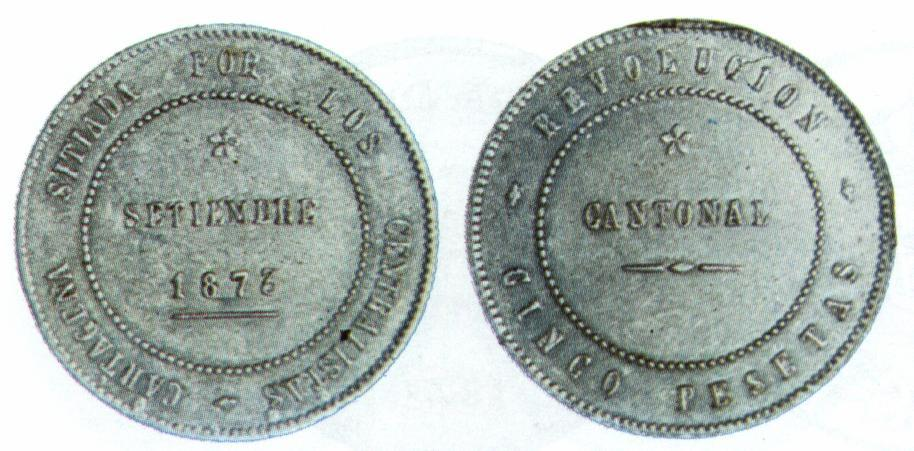 Monedas emitidas durante la Revolucin Cantonal