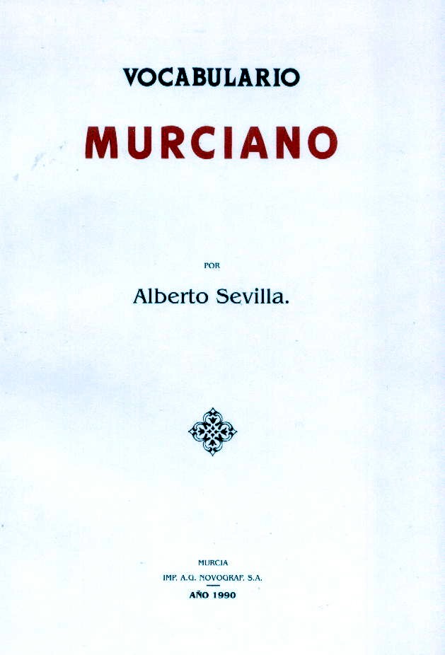 "Vocabulario murciano", de Alberto Sevilla (1919)